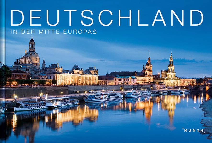 KUNTH Deutschland - In der Mitte Europas (KUNTH Bildbände/Illustrierte Bücher) Travel