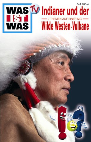 Was ist Was - Toncassetten / Indianer und der Wilde Westen: 2 Themen auf einer Cassette Non-fiction