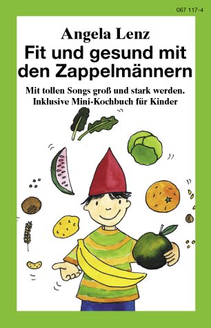 Fit und gesund mit den Zappelmännern. Toncassette Books