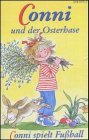 Conni - Toncassetten / Conni und der Osterhase /Conni spielt Fussball Leisure & Fun