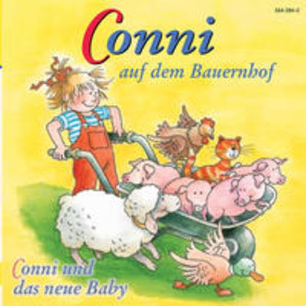 Conni - CDs / Conni auf dem Bauernhof /Conni und das neue Baby Novels & Short Stories