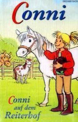 Conni - Toncassetten: Conni auf dem Reiterhof, 1 Cassette Novels & Short Stories