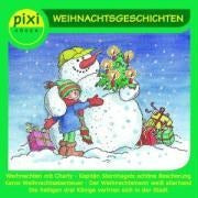 PIXI HÖREN: WEIHNACHTSGESCHICHTEN Novels & Short Stories