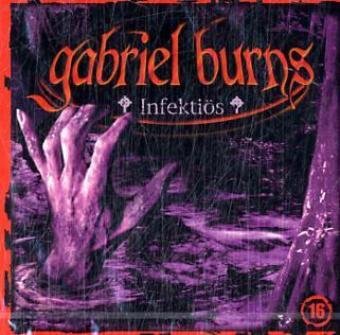 Gabriel Burns - CDs / Infektiös: Hörspiel Fantasy & Sci-Fi