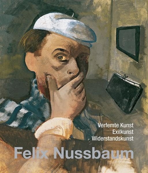 Felix Nussbaum: Verfemte Kunst - Exilkunst - Widerstandskunst Film, Art & Culture