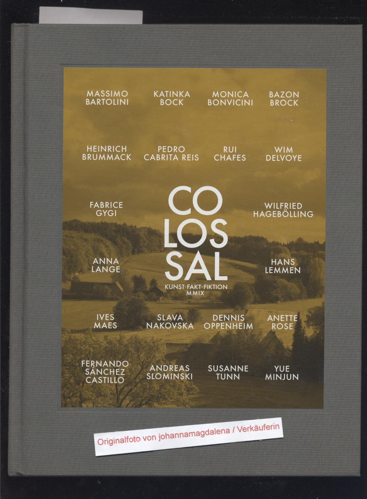 Colossal: Kunst Fakten Fiktion Film, Art & Culture