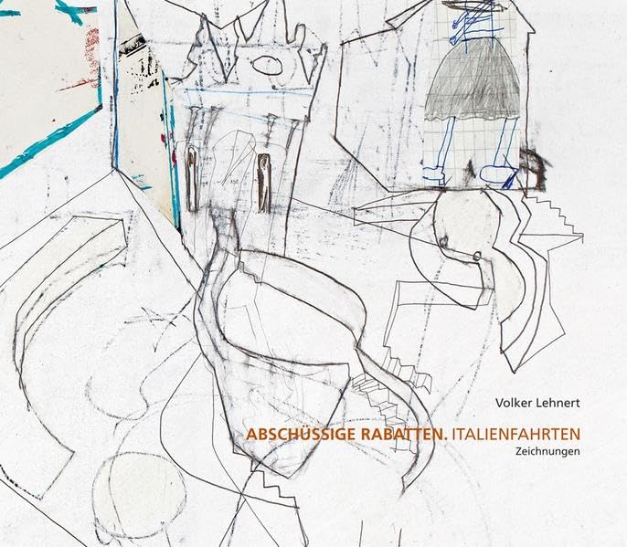 Abschüssige Rabatten. Italienfahrten Film, Art & Culture