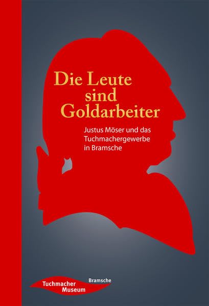 Die Leute sind Goldarbeiter: Justus Möser Film, Art & Culture