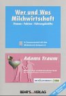 Wer und Was Milchwirtschaft 2003. Firmen - Fakten - Führugnskräfte Marken - Sortimente - Zulieferer incl. Österreich und Schweiz Business, Finance & Career