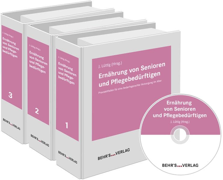 Ernährung von Senioren und Pflegebedürftigen: Praxisleitfaden für eine bedarfsgerechte Versorgung im Alter Medicine