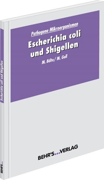Escherichia coli und Shigellen General education