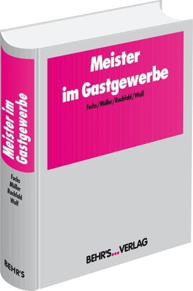 Meister im Gastgewerbe: Wirtschaftsbezogene Qualifikationen für Meister und Fachwirte im Gastgewerbe Study Guides