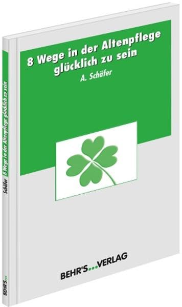 8 Wege in der Altenpflege glücklich zu sein Medicine