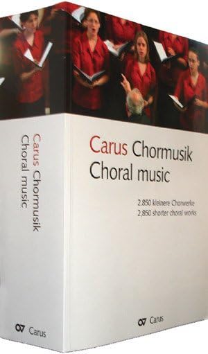 Carus Chormusik: 2850 kleinere Chorwerke Arts & Music
