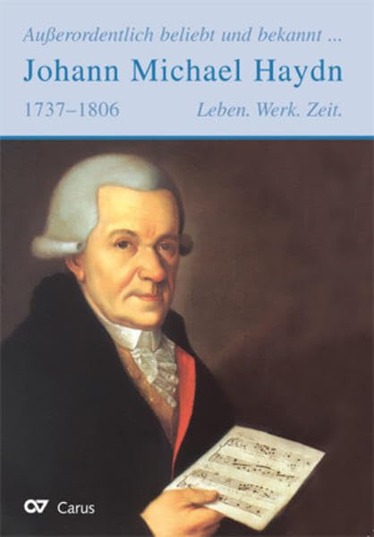 Außerordentlich beliebt und bekannt - Johann Michael Haydn Art & Literature