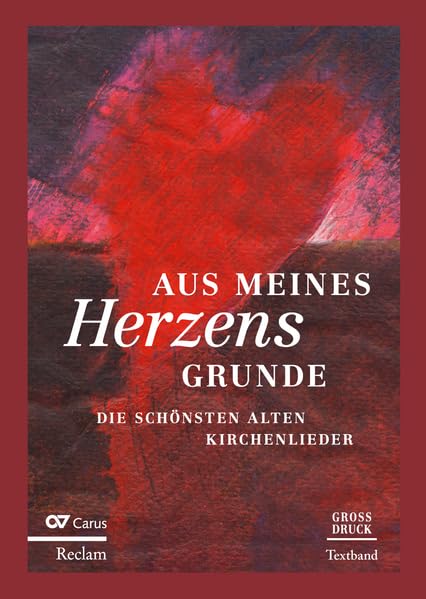 Aus meines Herzens Grunde. Textband: Die schönsten alten Kirchenlieder Sheet Music