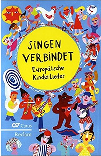 Singen verbindet! Kinderlieder aus Europa, Sammlung Sheet Music