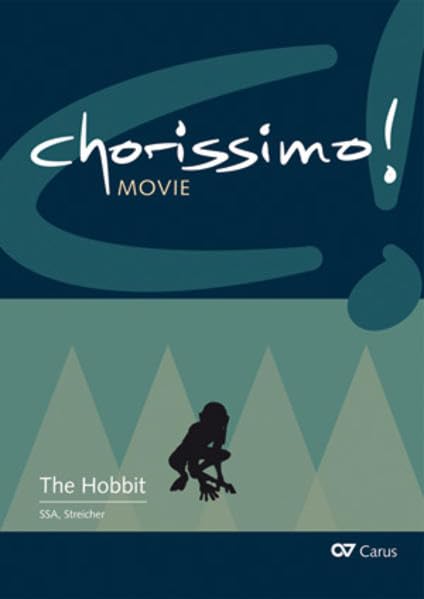 chorissimo! MOVIE Bd. 2: Der Hobbit. Arrangements für Schulchor SSA Sheet Music