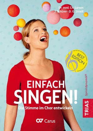 Larsen, Christian: Einfach singen : Die Stimme im Chor entwickeln Books