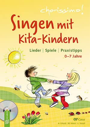 chorissimo! Singen mit Kita-Kindern-Gesang-BOOK+CD+AUDIO-ONLINE Books