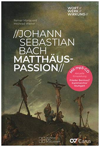 Marquard, Reiner: Johann Sebastian Bach Matthäus-Passion (+CD) gebunden Books