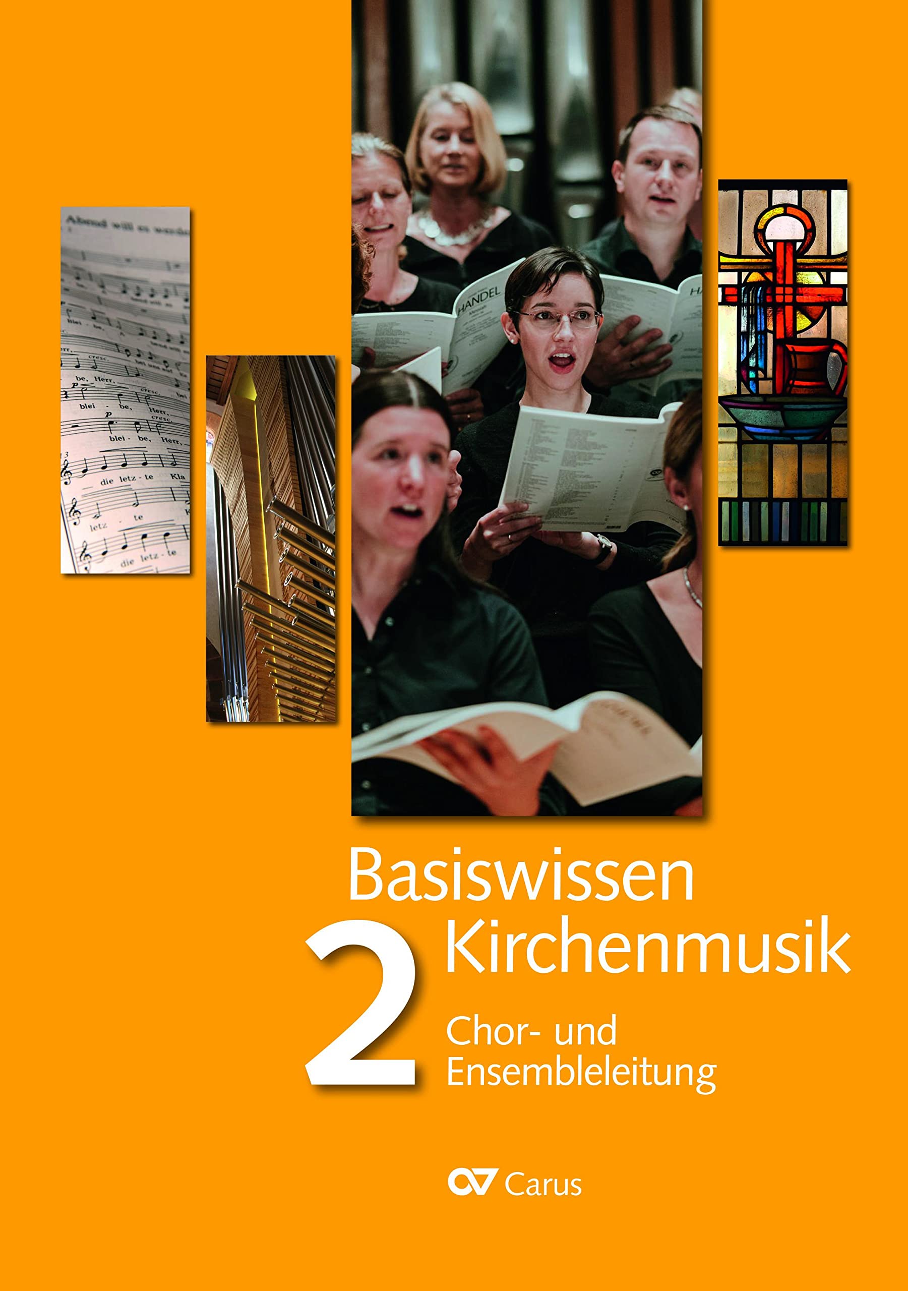 Basiswissen Kirchenmusik (Band 2): Chor- und Ensembleleitung Arts & Music