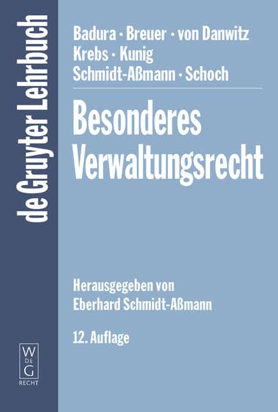 Besonderes Verwaltungsrecht. (de Gruyter Lehrbuch) Law