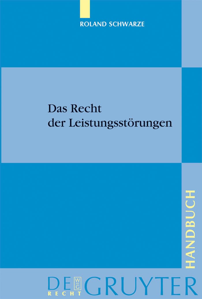 Das Recht der Leistungsstörungen Law