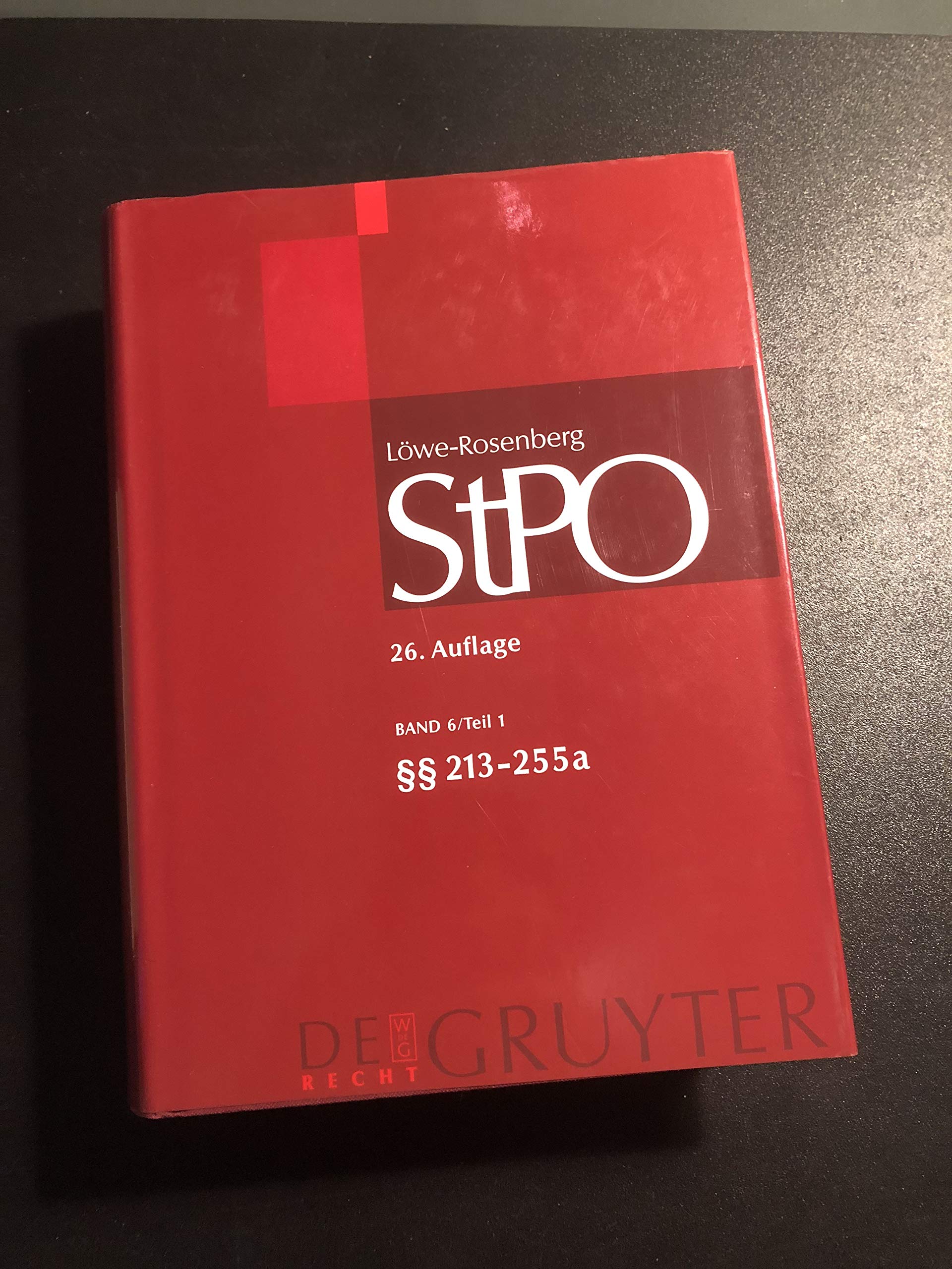 §§ 213-255a: Lowe/Rosenberg 213-255a (Großkommentare der Praxis) Law