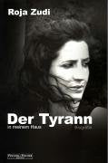 Der Tyrann in meinem Haus: Biografie (Fischer & Fischer Medien) Personalities Books