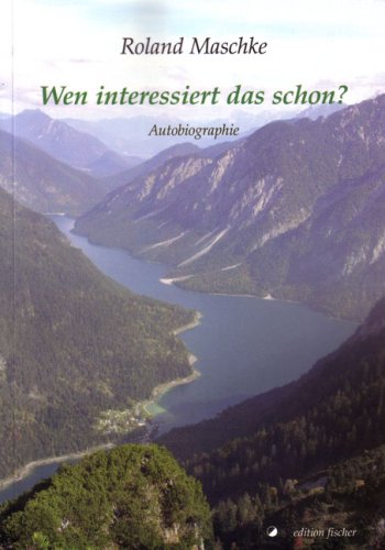 Wen interessiert das schon?: Autobiographie Personalities