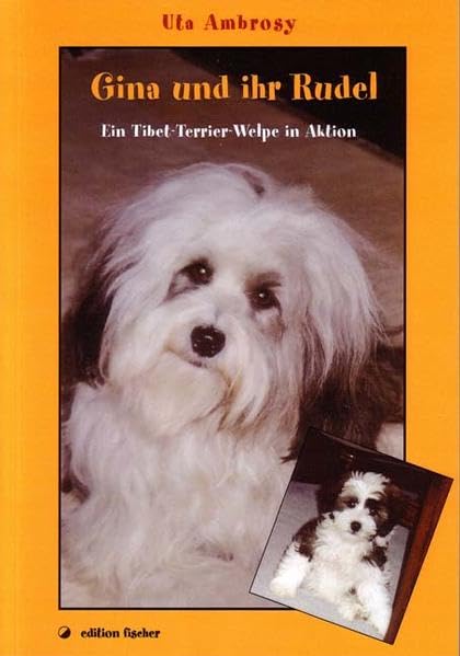 Gina und ihr Rudel: Ein Tibet-Terrier-Welpe in Aktion Fantasy & Sci-Fi
