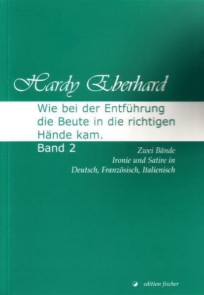 Wie bei der Entführung die Beute in die richtigen Hände kam Manga