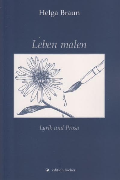Leben malen Poetry