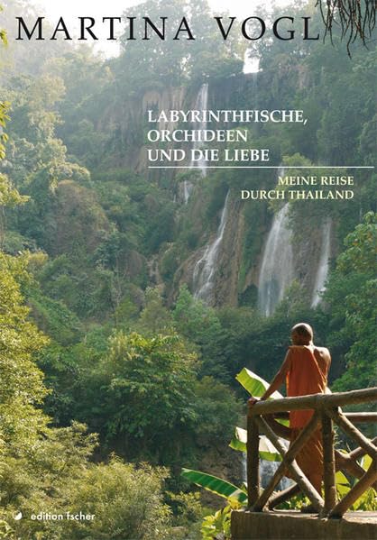 Labyrinthfische, Orchideen und die Liebe book