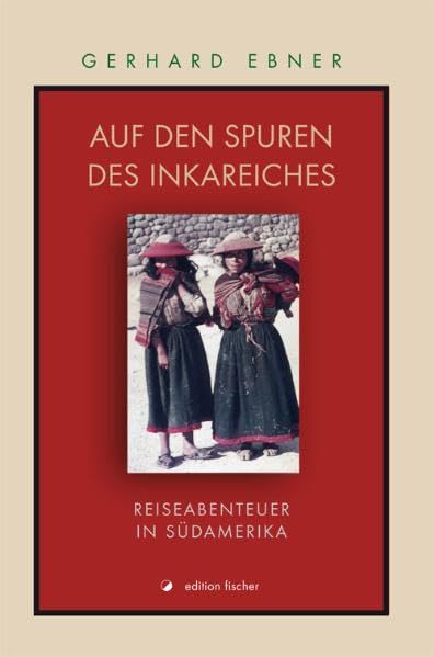 Auf den Spuren des Inkareiches: Reiseabenteuer in Südamerika Leisure, Home & Garden