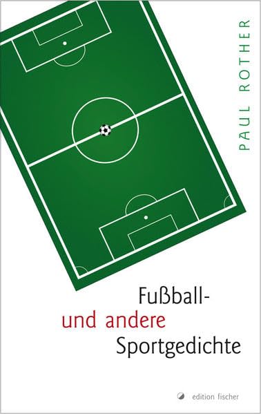 Fußball- und andere Sportgedichte Poetry