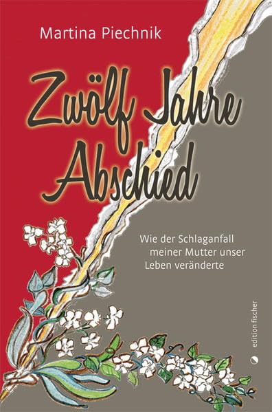 Zwölf Jahre Abschied: Wie der Schlaganfall meiner Mutter unser Leben veränderte Contemporary literature