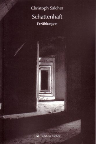 Schattenhaft: Erzählungen Contemporary literature