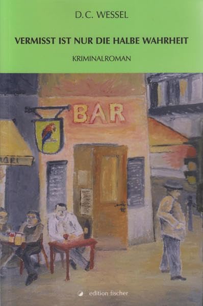 Vermisst ist nur die halbe Wahrheit Contemporary literature