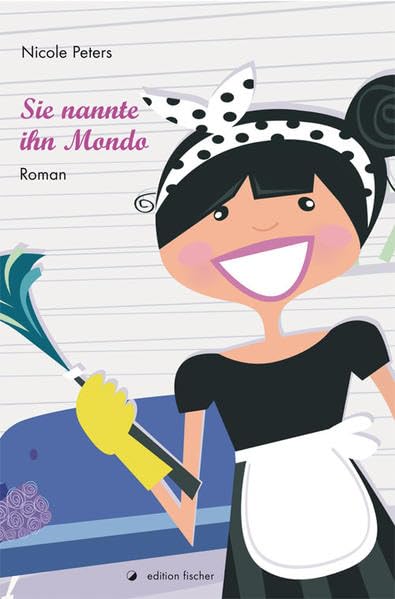 Sie nannte ihn Mondo: Roman Contemporary literature