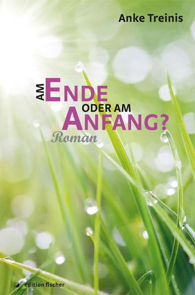 Am Ende oder am Anfang? Contemporary literature Books