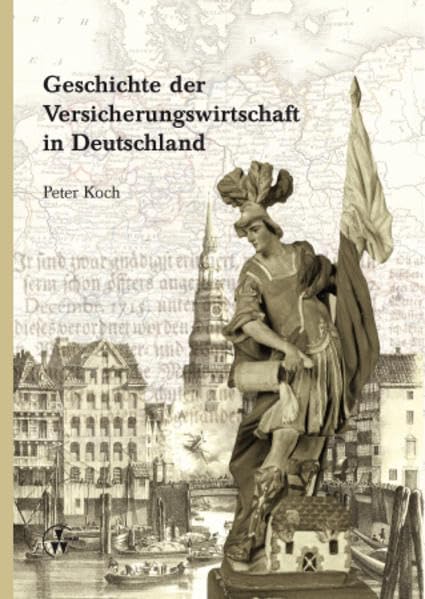 Geschichte der Versicherungswirtschaft in Deutschland Law