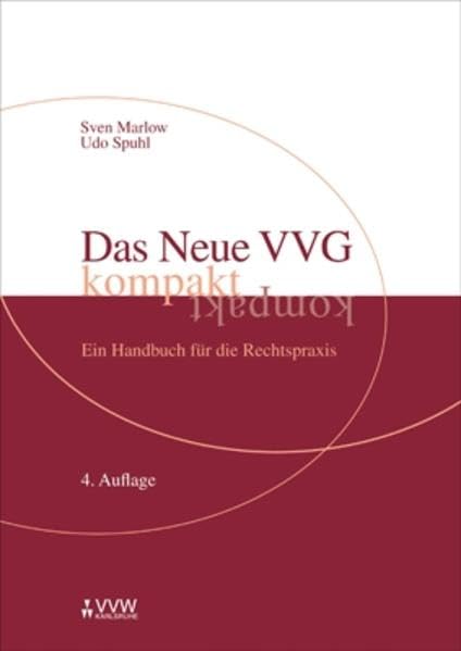 Das Neue VVG kompakt: Ein Handbuch für die Rechtspraxis Law