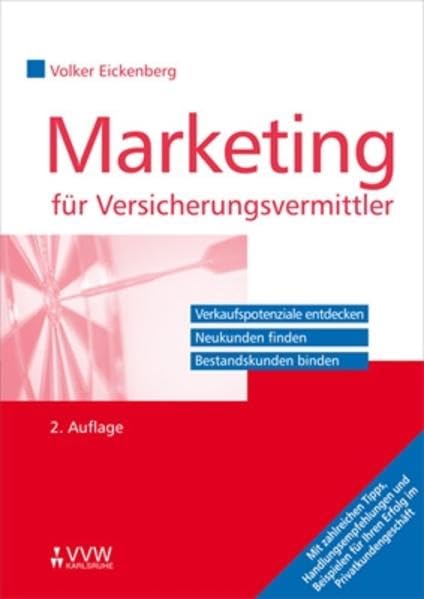 Marketing für Versicherungsvermittler: Verkaufspotenziale entdecken - Neukunden finden - Bestandskunden binden Law