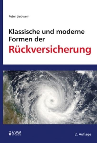 Klassische und moderne Formen der Rückversicherung Law