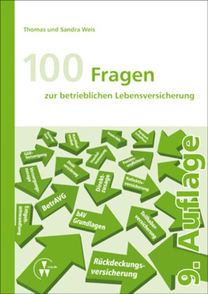100 Fragen zur betrieblichen Lebensversicherung Law