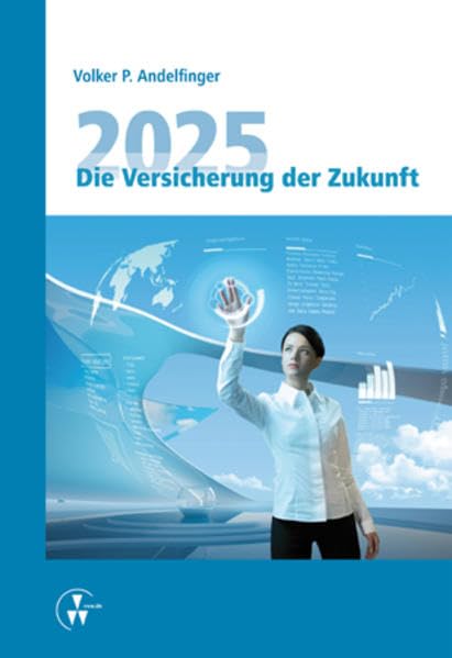 2025 - Die Versicherung der Zukunft Law
