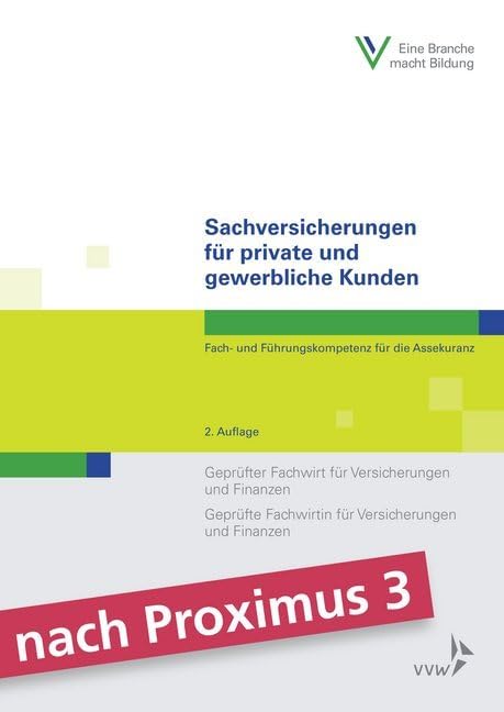 Kranken- und Unfallversicherungen: Fach- und Führungskompetenz für die AssekuranzGeprüfter Fachwirt für Versicherungen und Finanzen / Geprüfte ... und Finanzen (Fachwirt-Literatur) Law