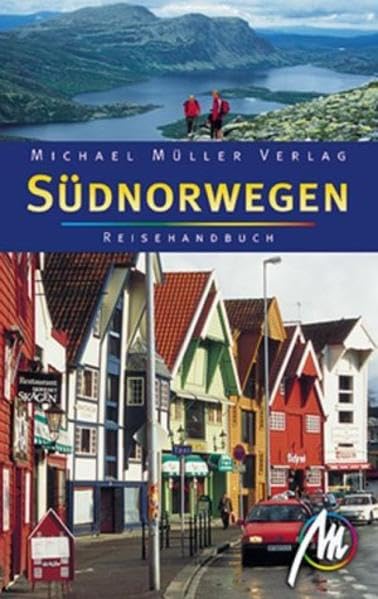 Südnorwegen. 12 Wanderungen und Touren: Reisehandbuch mit vielne praktischen Tipps Travel